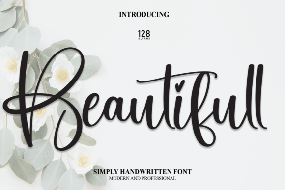 Beautifull: A Script Font for Design Projects That Demand Elegance