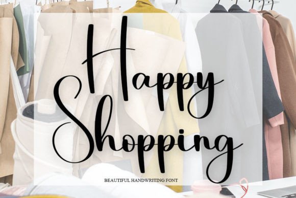 Happy Shopping: A Handwritten Font for Creative Makers