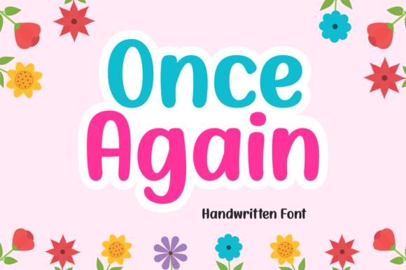 Once Again: A Font That Adds Personality to Your Brand