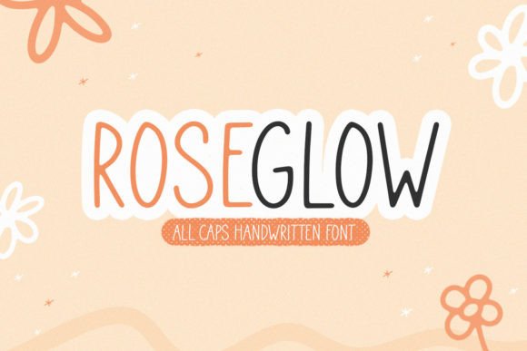 Roseglow Font Review for Branding and Design
