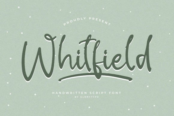 Whitfield – A Handwritten Script Font for Thoughtful Design